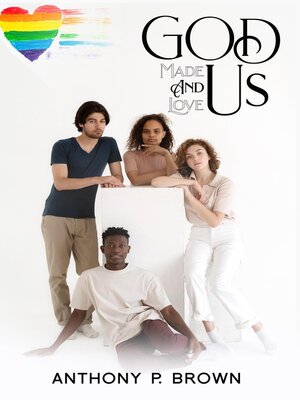 cover image of God Made Us & Loves Us